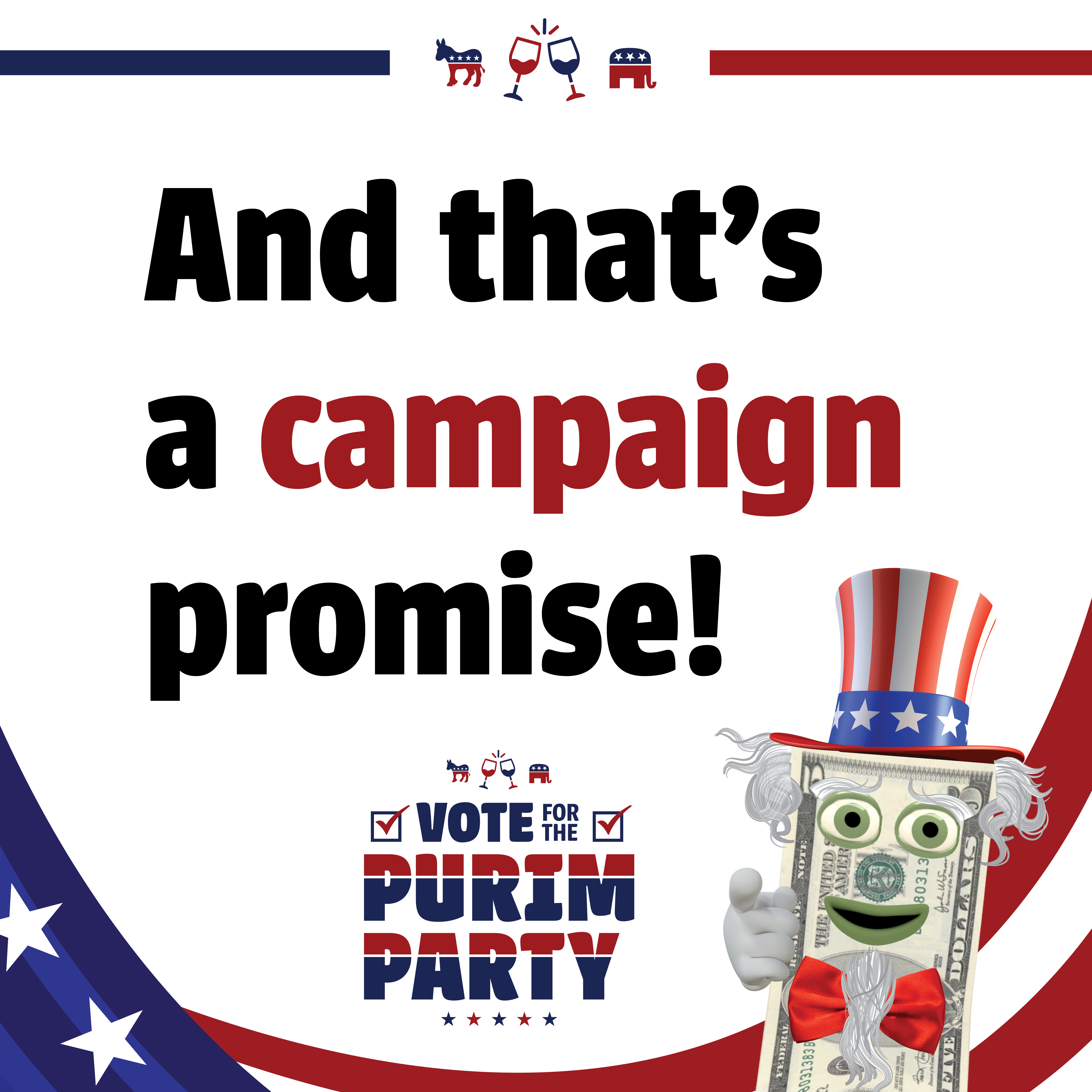 And that's a campaign promise!