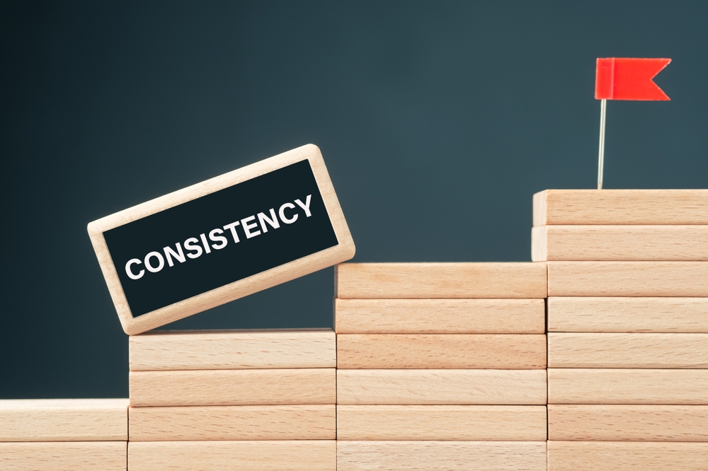 consistency breeds greatness